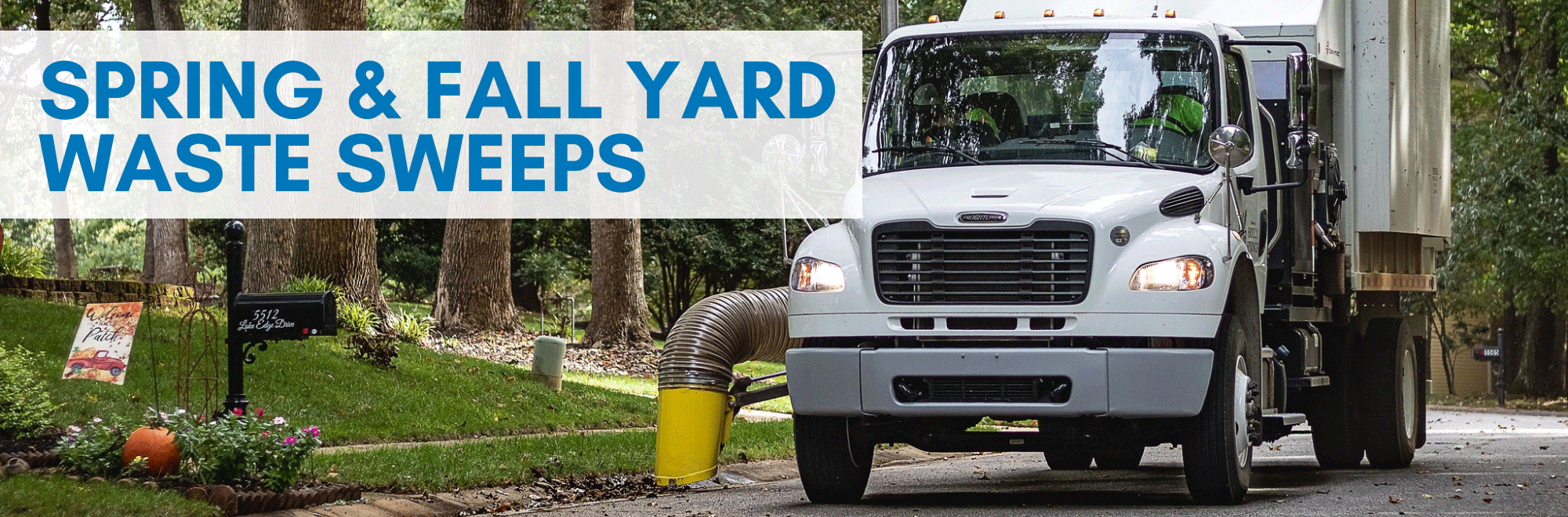 Spring and Fall Yard Waste Sweeps