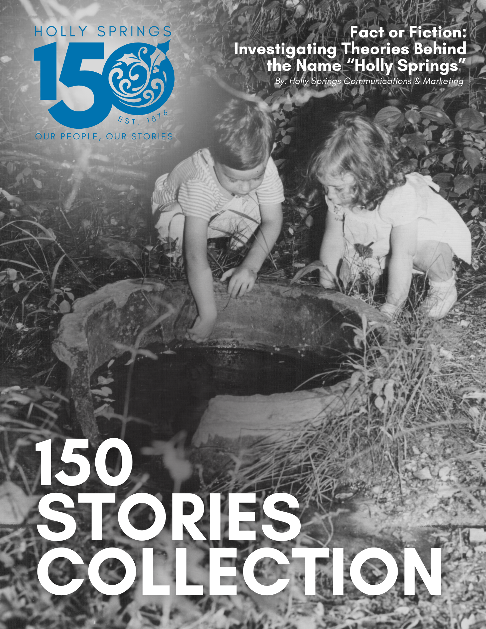 150 Stories Collection Covers - Fact or Fiction: Investigating Theories Behind the Name “Holly Sprin
